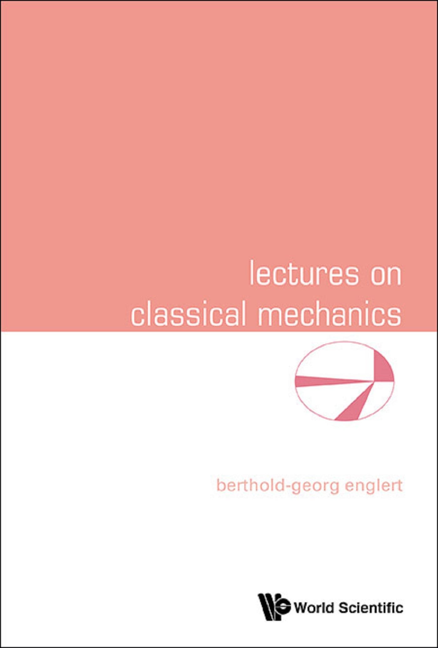 LECTURES ON CLASSICAL MECHANICS