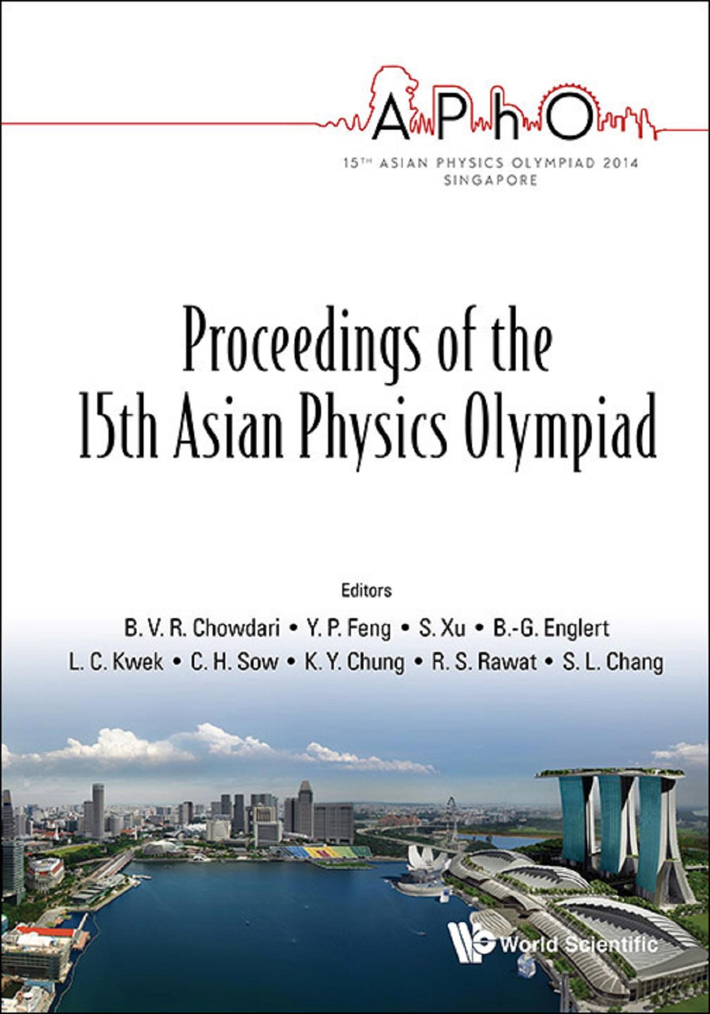 PROCEEDINGS OF THE 15TH ASIAN PHYSICS OLYMPIAD