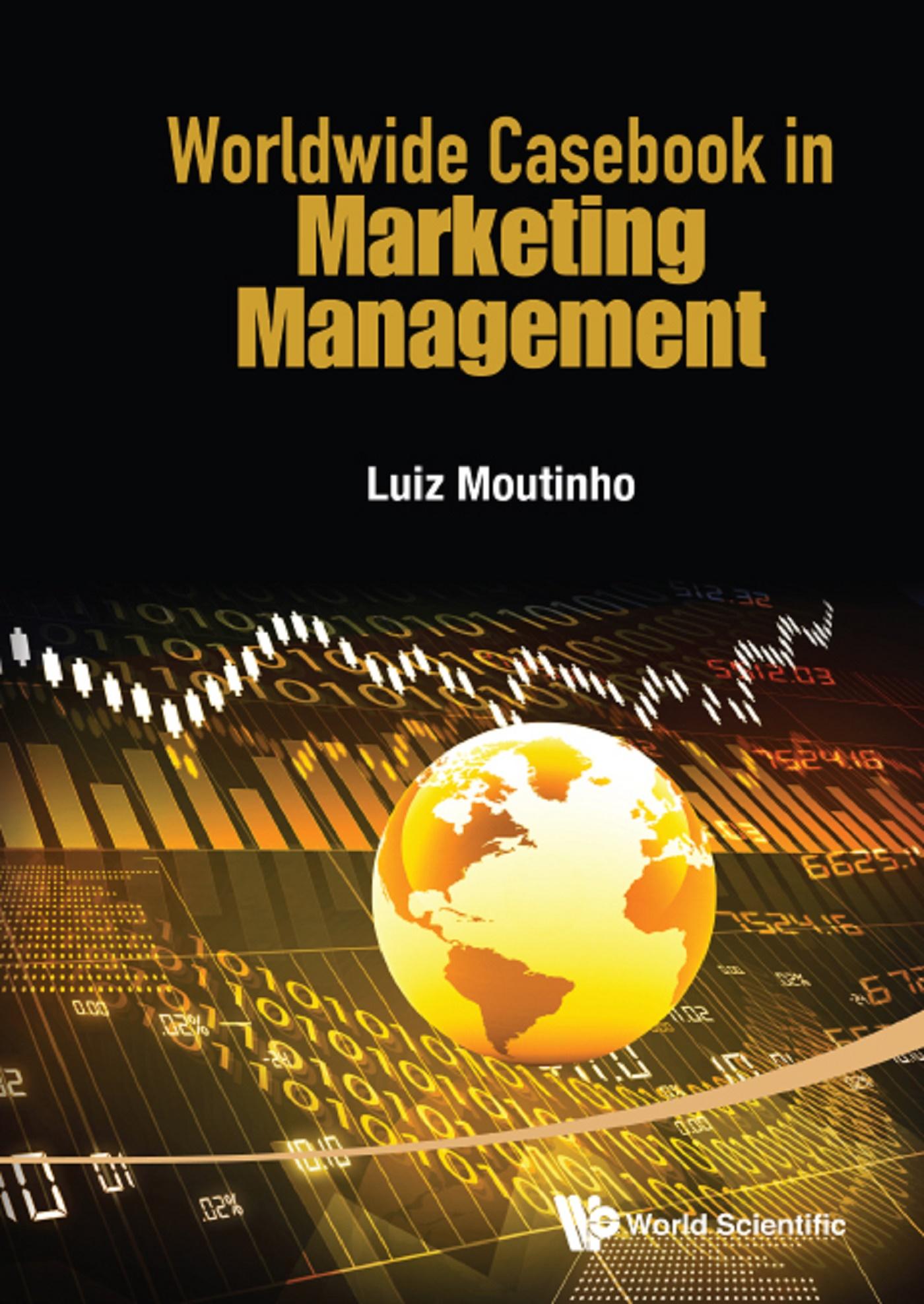 WORLDWIDE CASEBOOK IN MARKETING MANAGEMENT