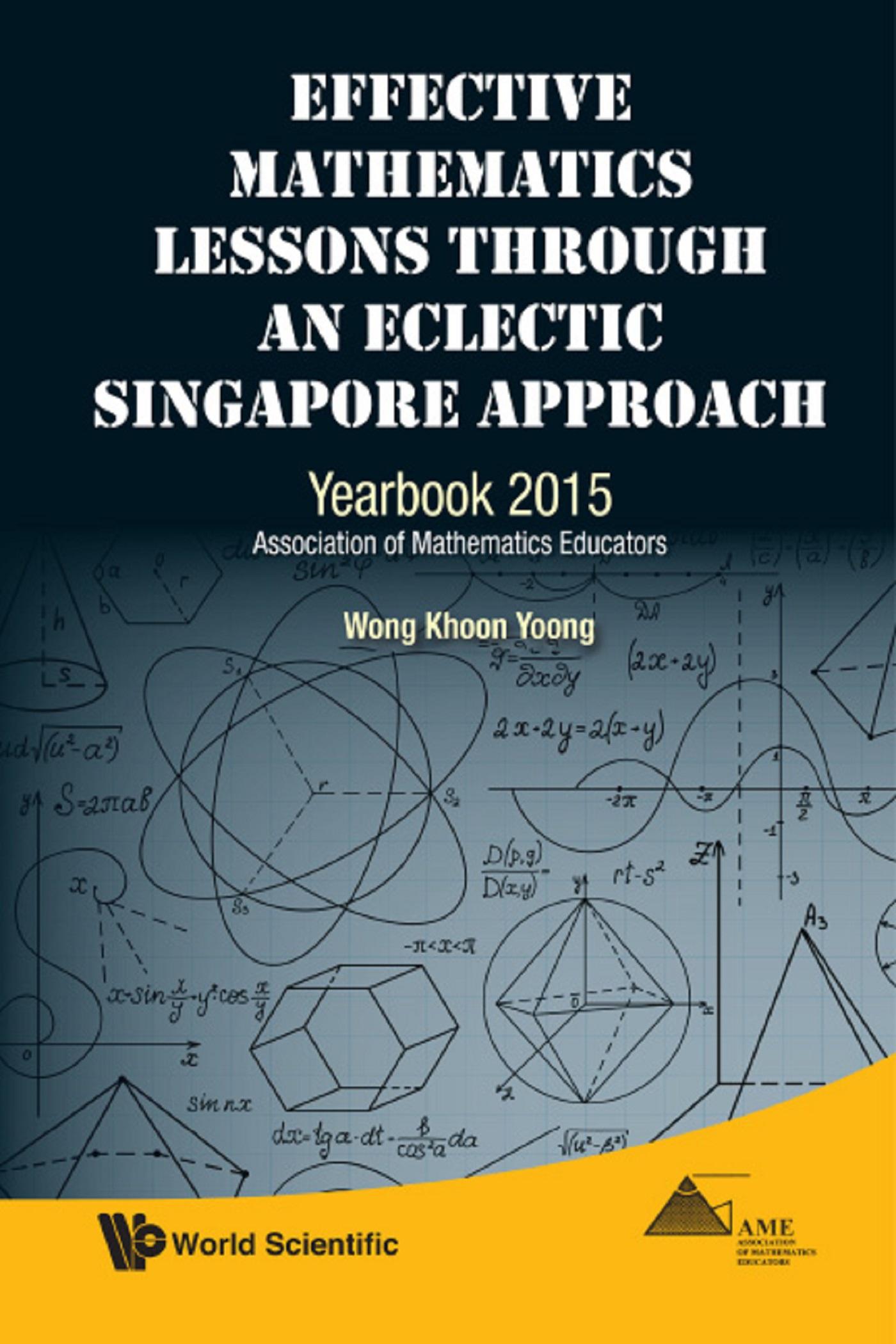 EFFECTIVE MATH LESSONS THROUGH AN ECLECTIC S'PORE APPROACH