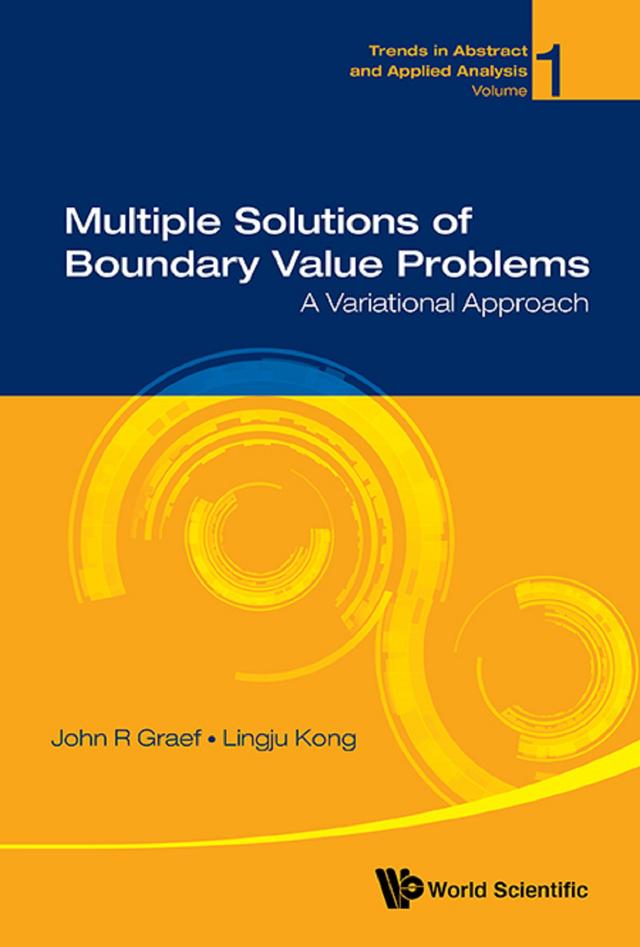 MULTIPLE SOLUTIONS OF BOUNDARY VALUE PROBLEMS by John R Graef, Lingju Kong