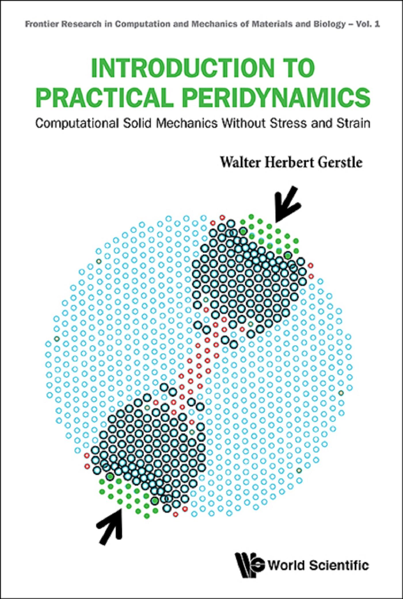INTRODUCTION TO PRACTICAL PERIDYNAMICS