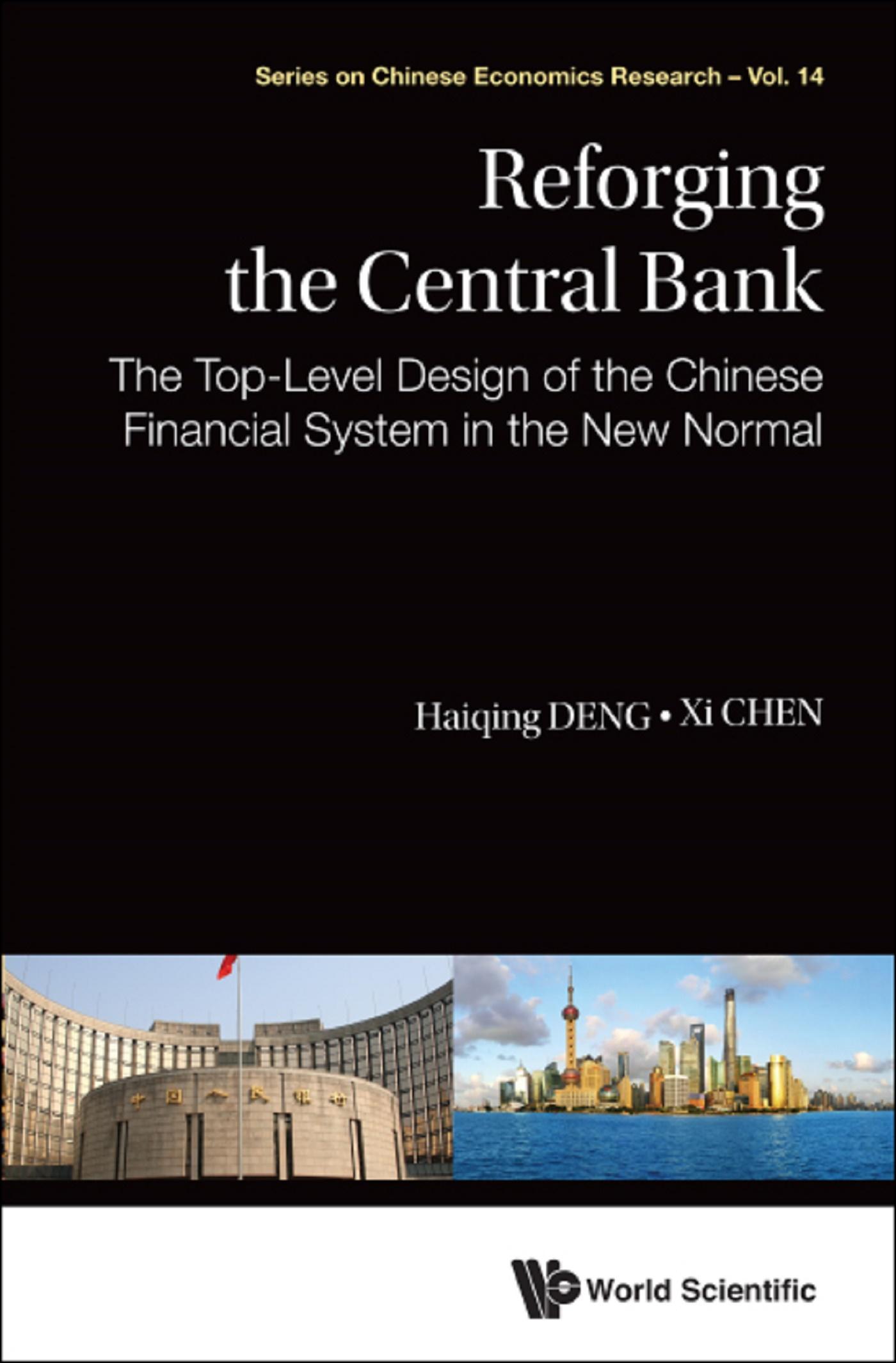 REFORGING THE CENTRAL BANK