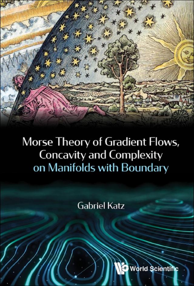 MORSE THEO OF GRADIENT FLOW, CONCAV & COMPLEX MANIFOLD BOUND by Gabriel Katz