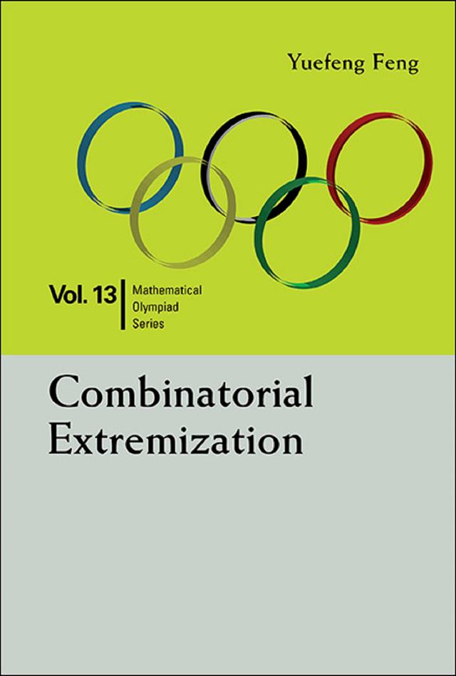 COMBINATORIAL EXTREMIZATION by Yuefeng Feng