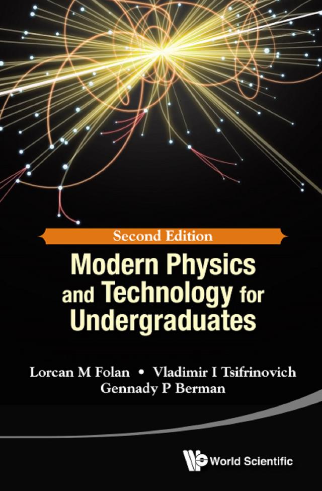MODE PHY & TECH UNDERGRA (2ND ED) by Gennady P Berman, Lorcan M Folan, Vladimir I Tsifrinovich