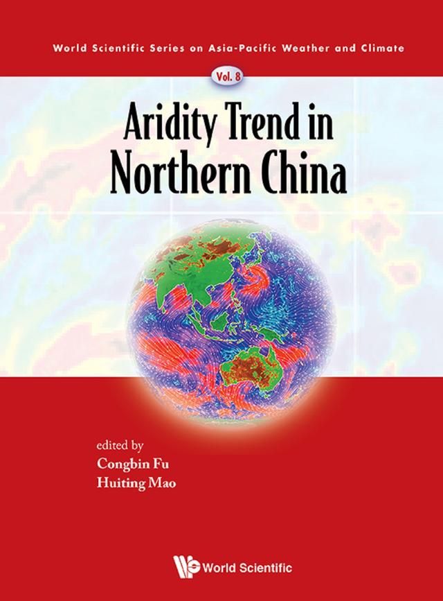 ARIDITY TREND IN NORTHERN CHINA by Congbin Fu, Huiting Mao