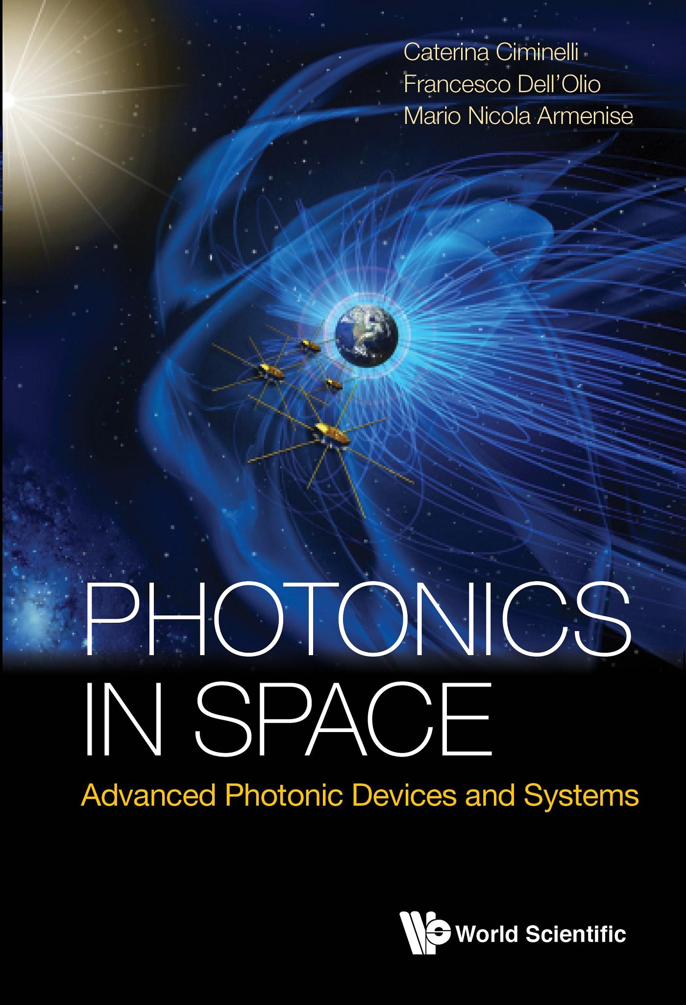 PHOTONICS IN SPACE: ADVANCED PHOTONIC DEVICES AND SYSTEMS