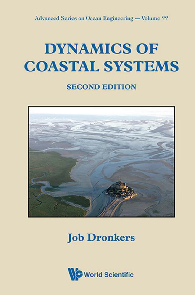 DYNAMIC COASTAL SYS (2ND ED) by Job Dronkers