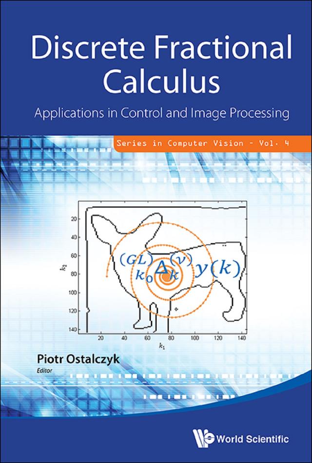 DISCRETE FRACTIONAL CALCULUS by Piotr Ostalczyk