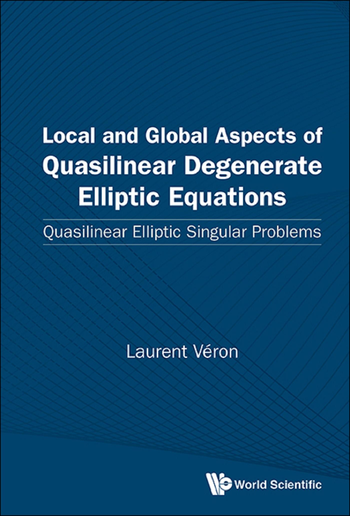 LOCAL & GLOBAL ASPECT QUASILINEAR DEGENERATE ELLIPTIC EQUATI