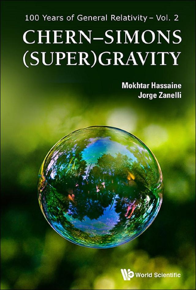 CHERN-SIMONS (SUPER)GRAVITY by Jorge Zanelli, Mokhtar Hassaine