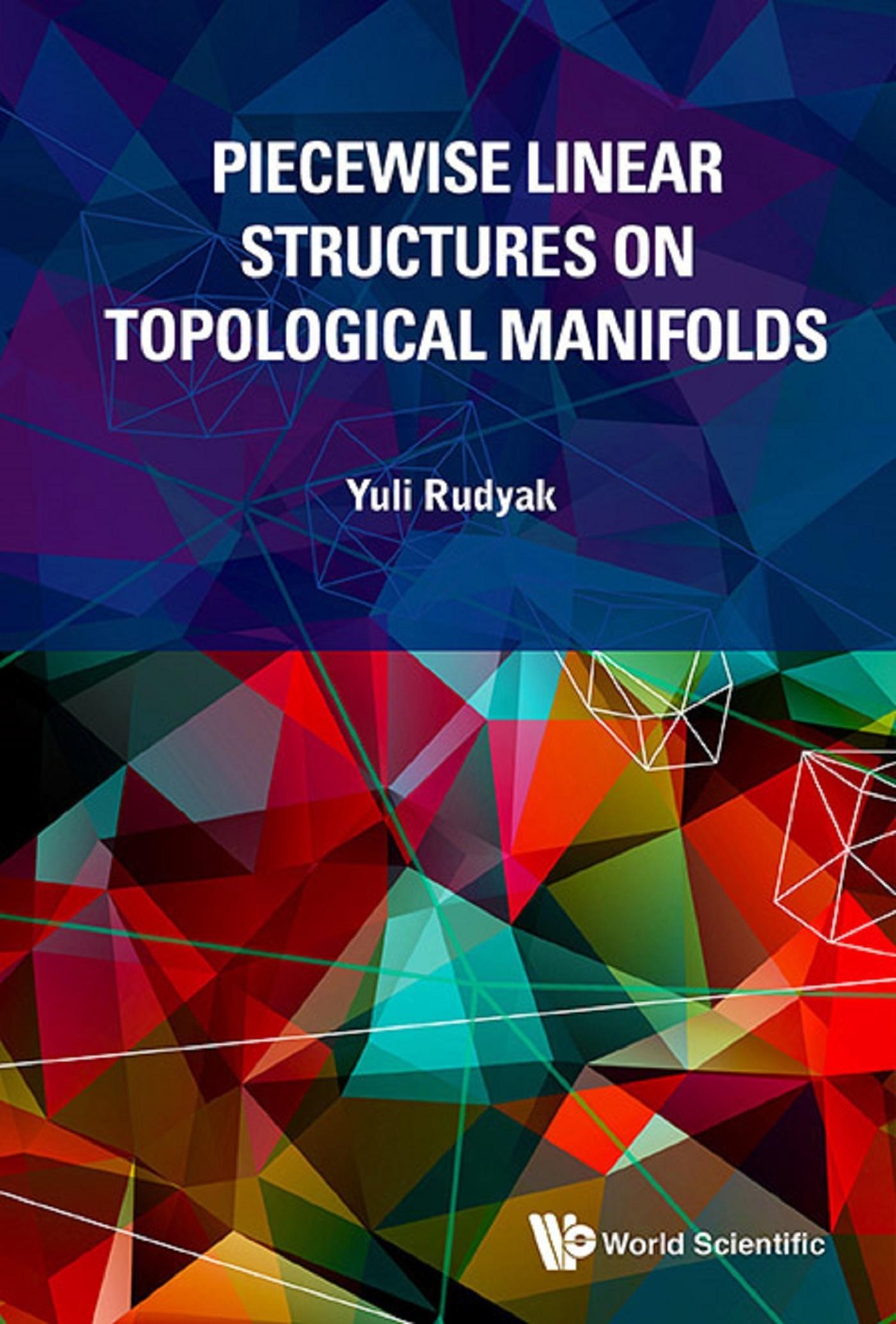 PIECEWISE LINEAR STRUCTURES ON TOPOLOGICAL MANIFOLDS