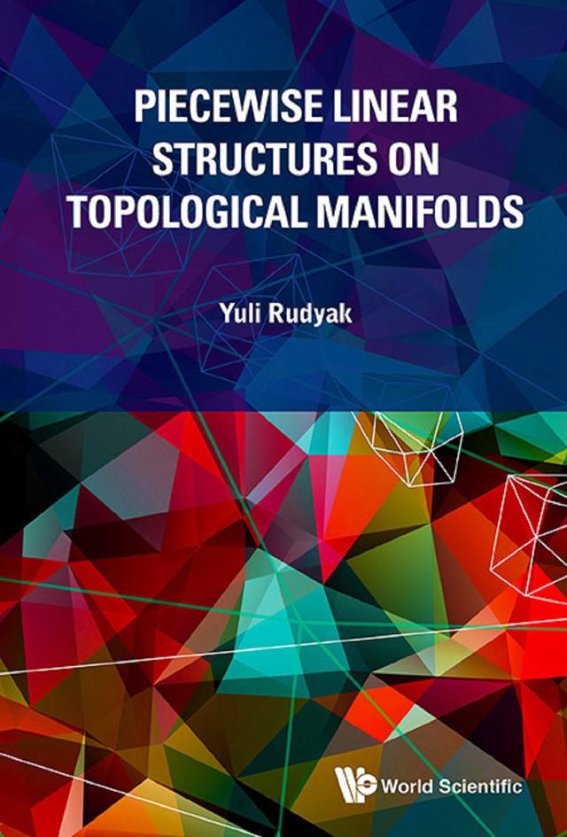 PIECEWISE LINEAR STRUCTURES ON TOPOLOGICAL MANIFOLDS by Yuli Rudyak