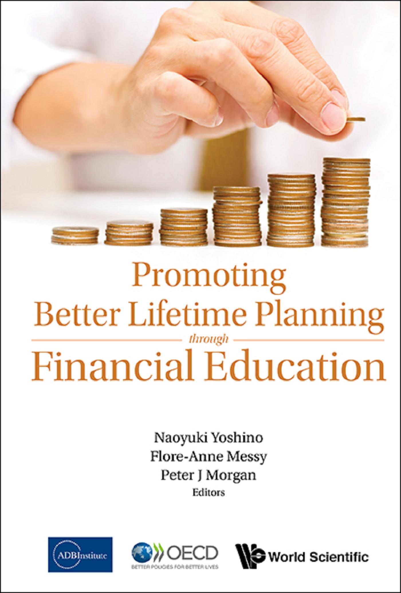 PROMOTING BETTER LIFETIME PLANNING THROUGH FINANCIAL EDUCATI