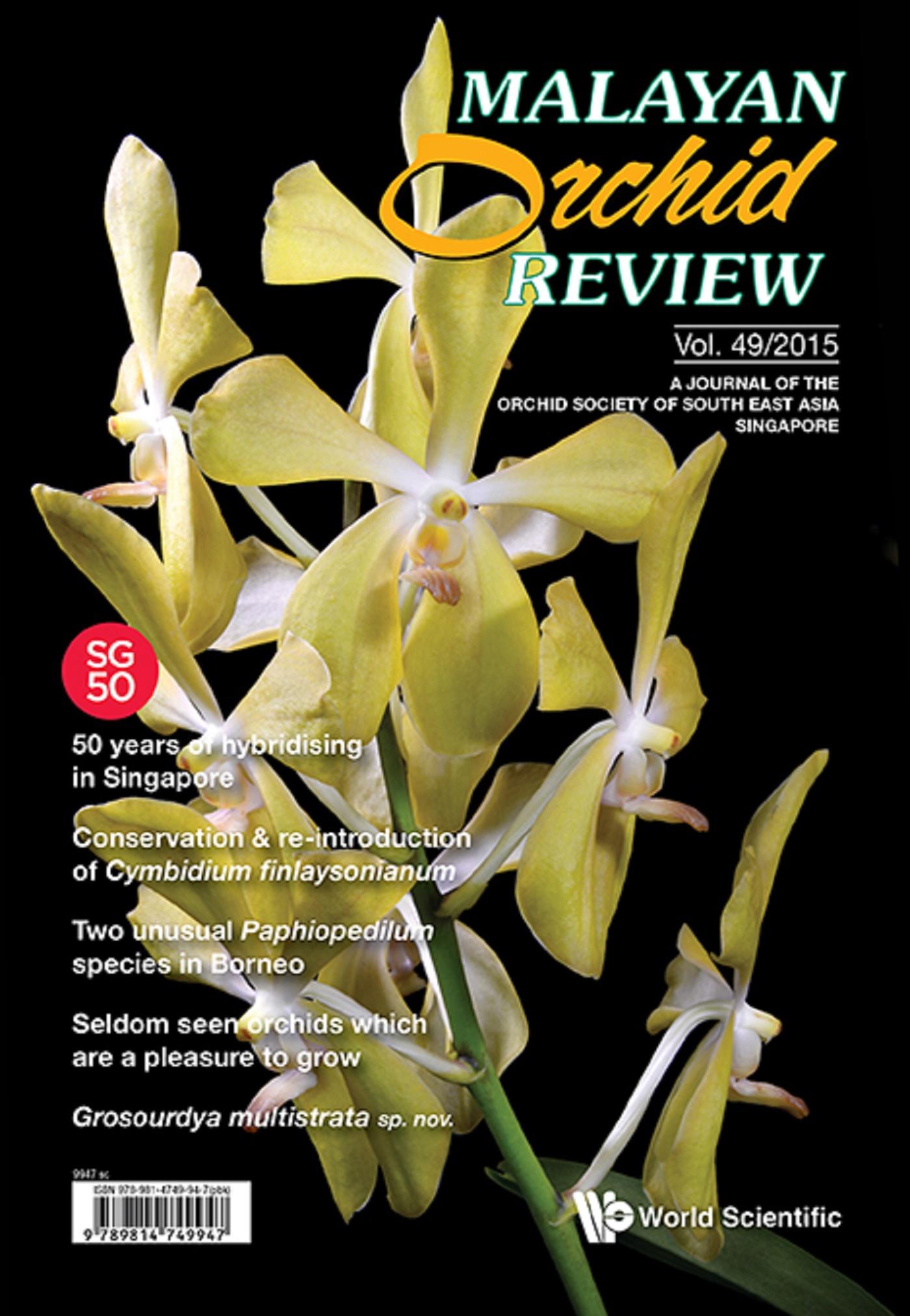MALAYAN ORCHID REVIEW (V49)(2015 ED)