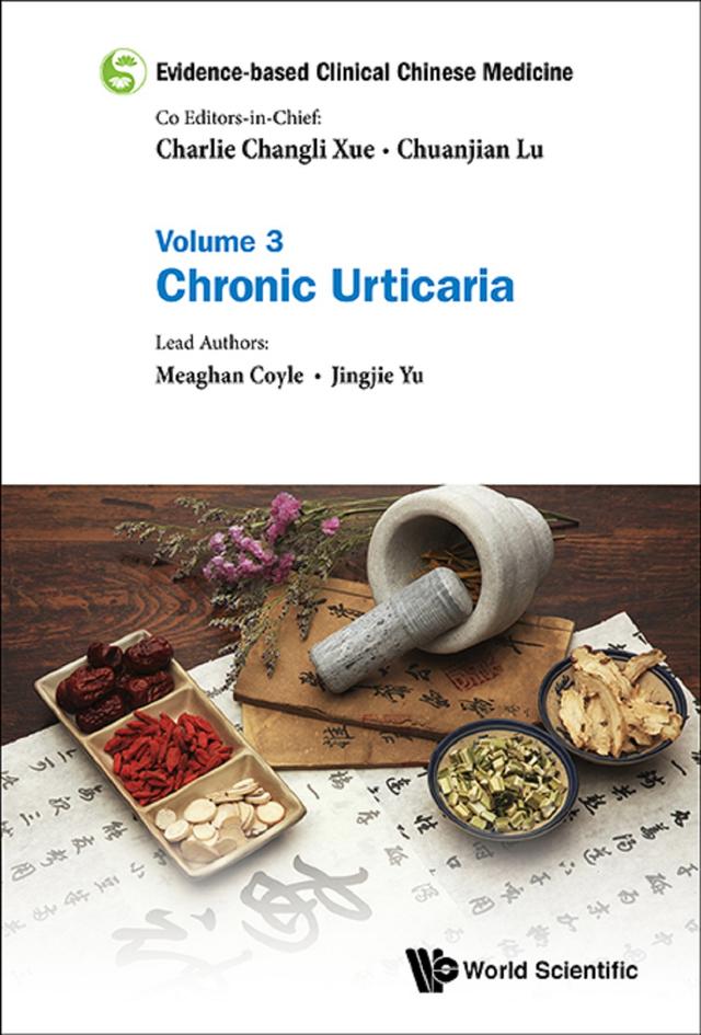 EVIDENCE-BASE CLIN CHN MED (V3) by Charlie Changli Xue, Chuanjian Lu, Jingjie Yu, Meaghan Coyle