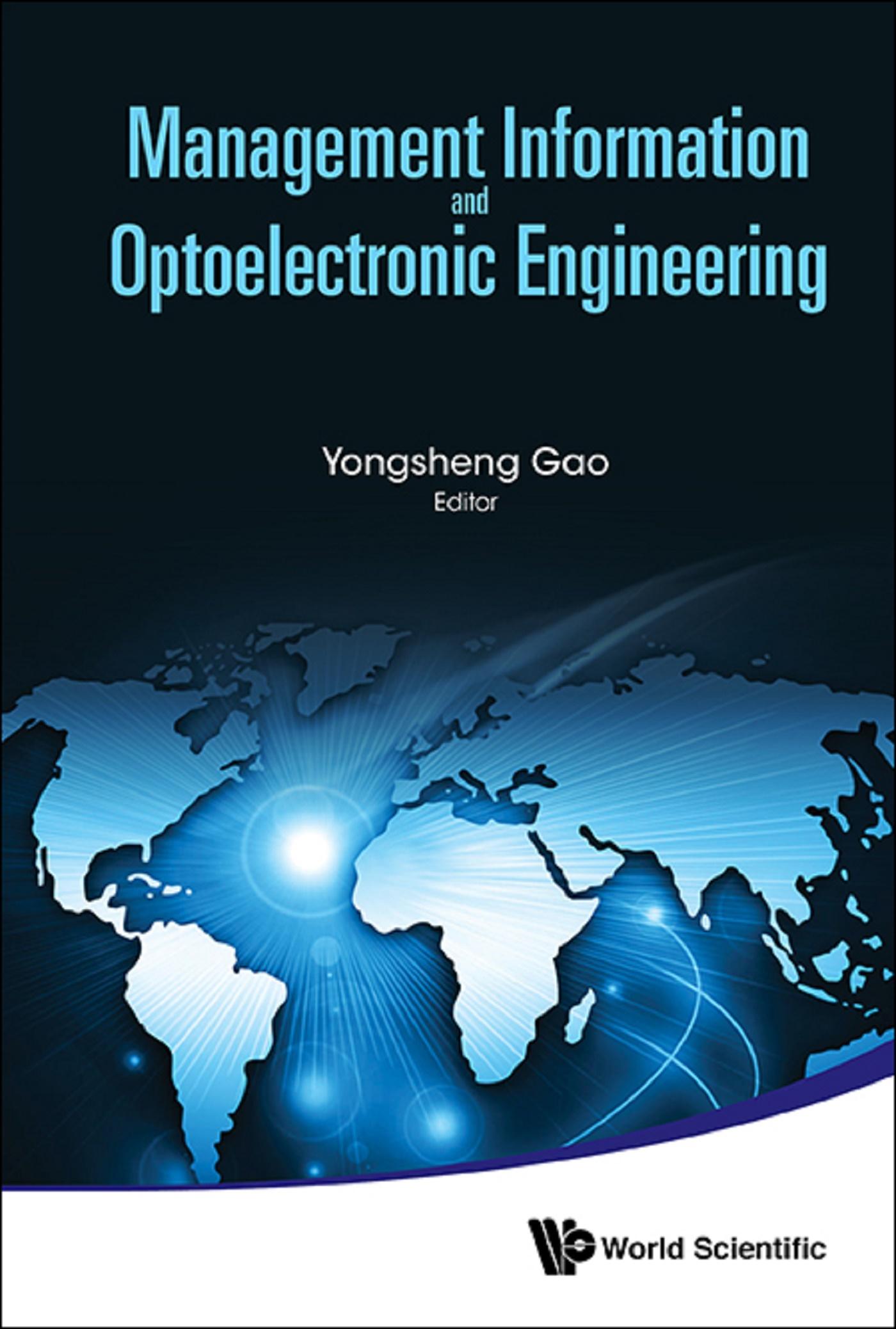MANAGEMENT INFORMATION AND OPTOELECTRONIC ENGINEERING