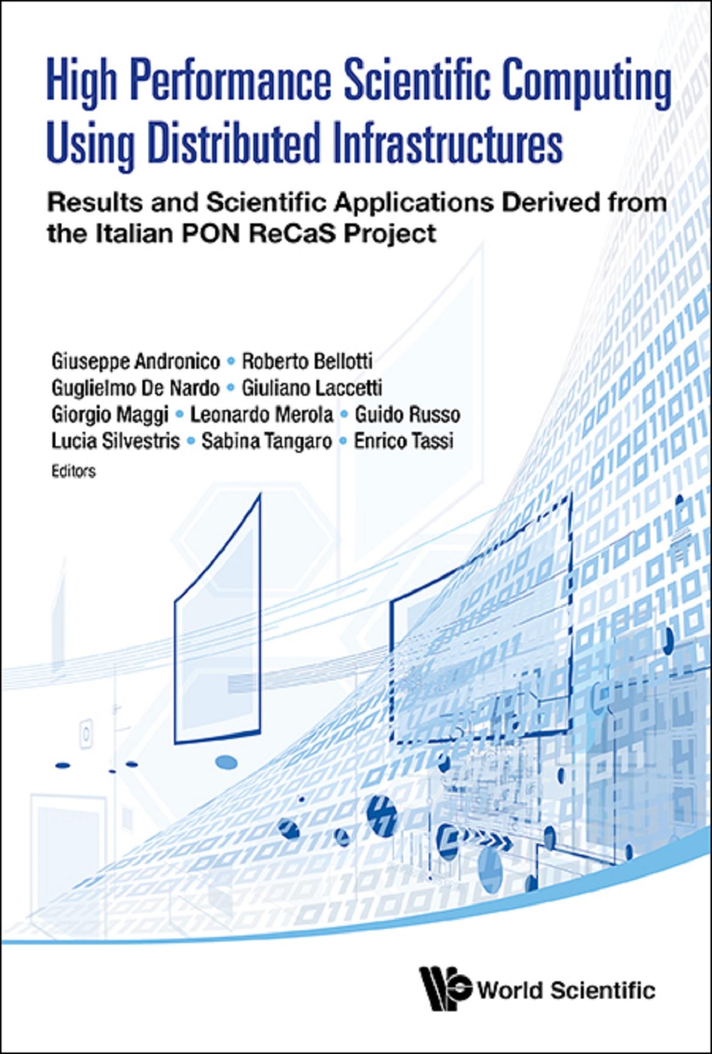 HIGH PERFORMANCE SCIENTIFIC COMPUTING DISTRIBUTED INFRASTRUC
