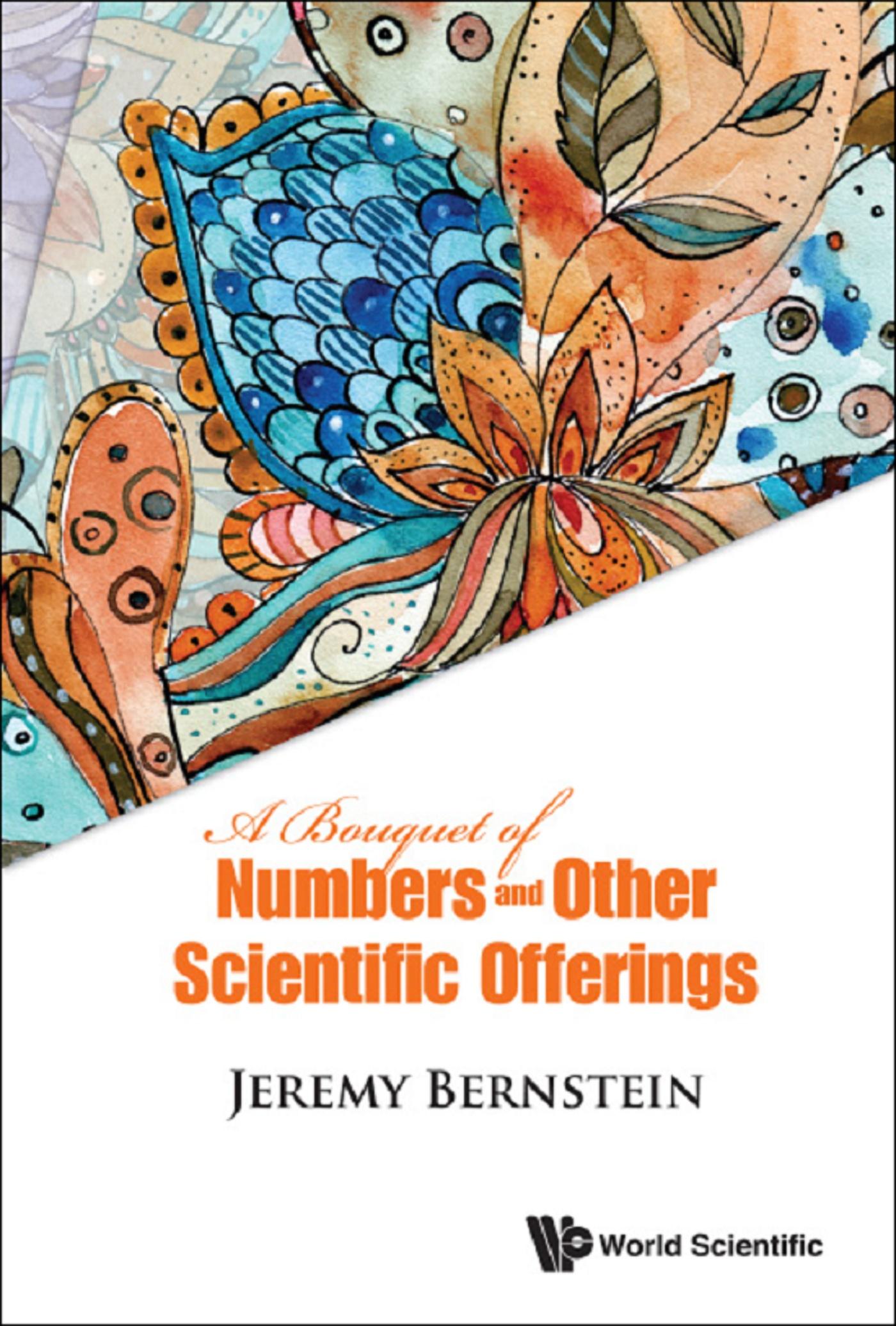 BOUQUET OF NUMBERS AND OTHER SCIENTIFIC OFFERINGS, A