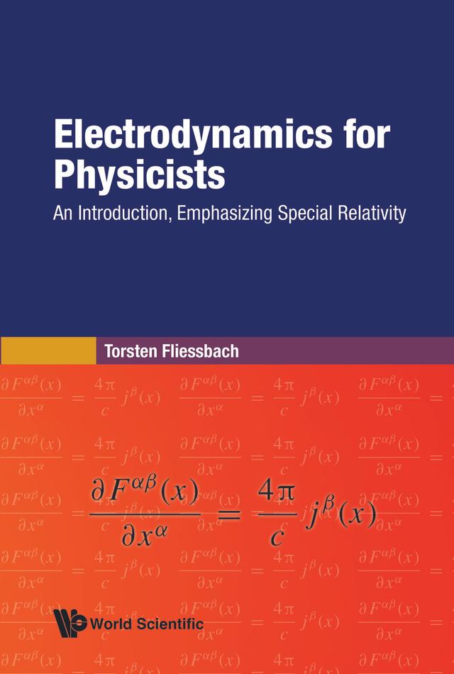 Electrodynamics for Physicists by Torsten Fliessbach