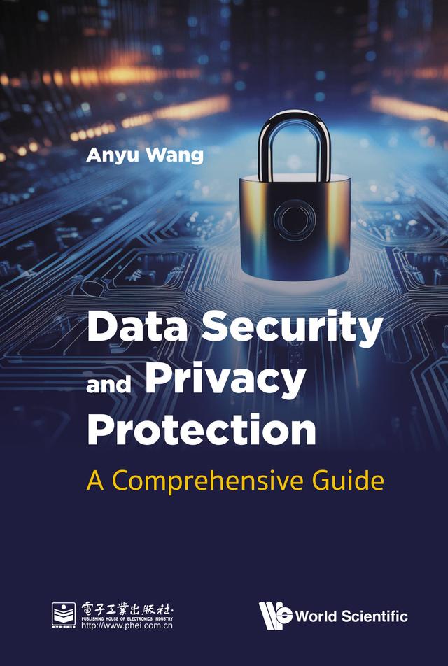 Data Security and Privacy Protection by Anyu Wang