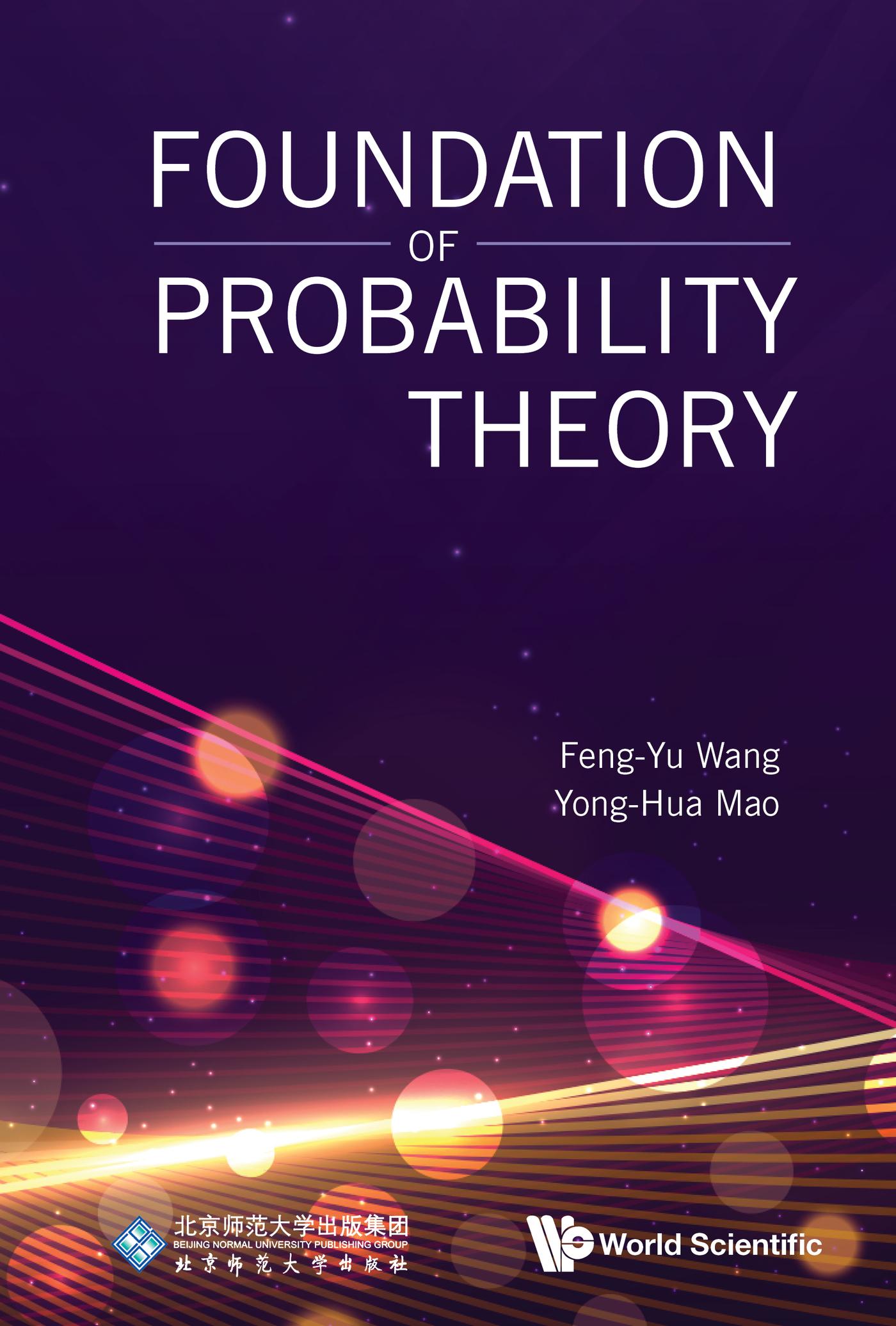 FOUNDATION OF PROBABILITY THEORY