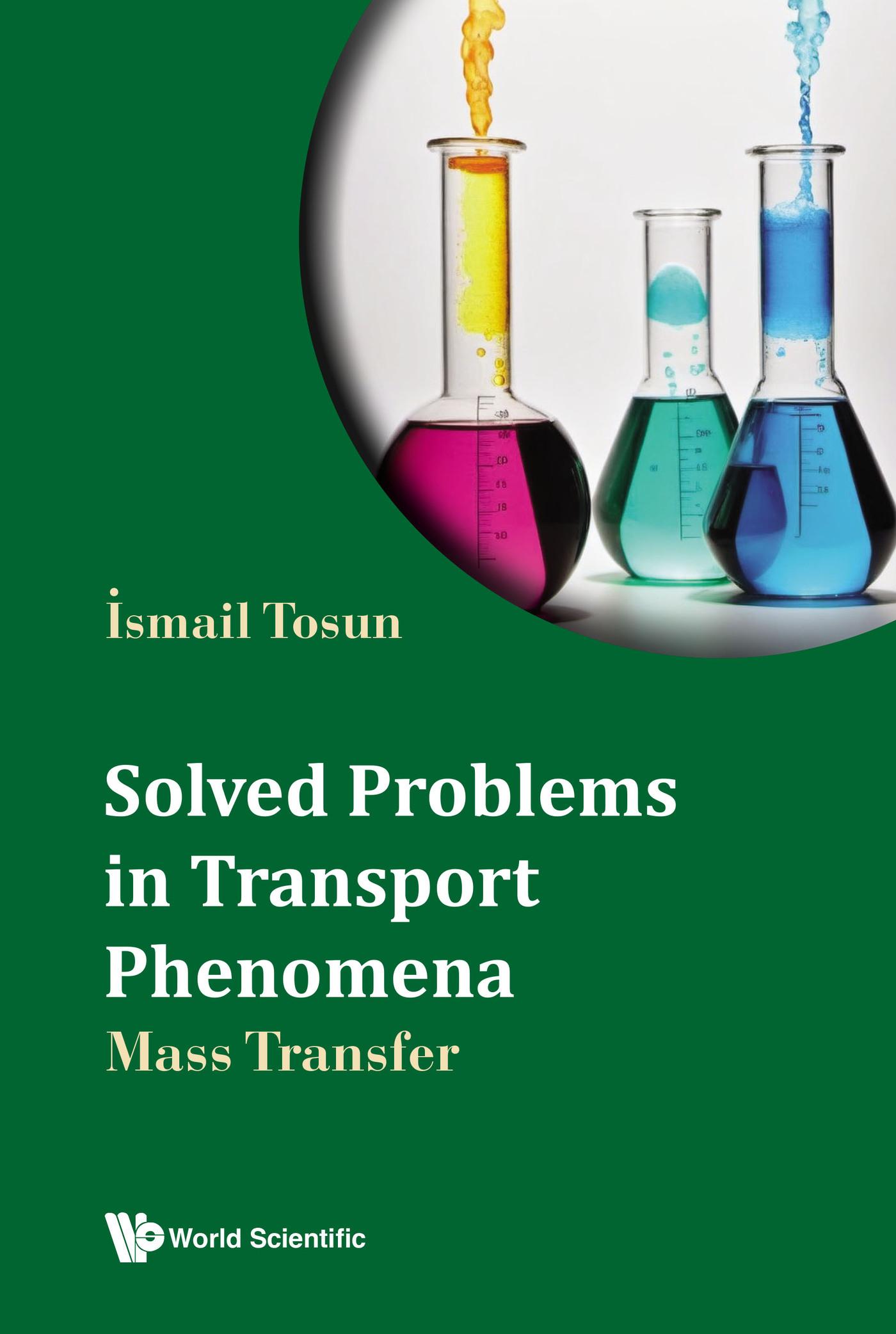SOLVED PROBLEMS IN TRANSPORT PHENOMENA: MASS TRANSFER