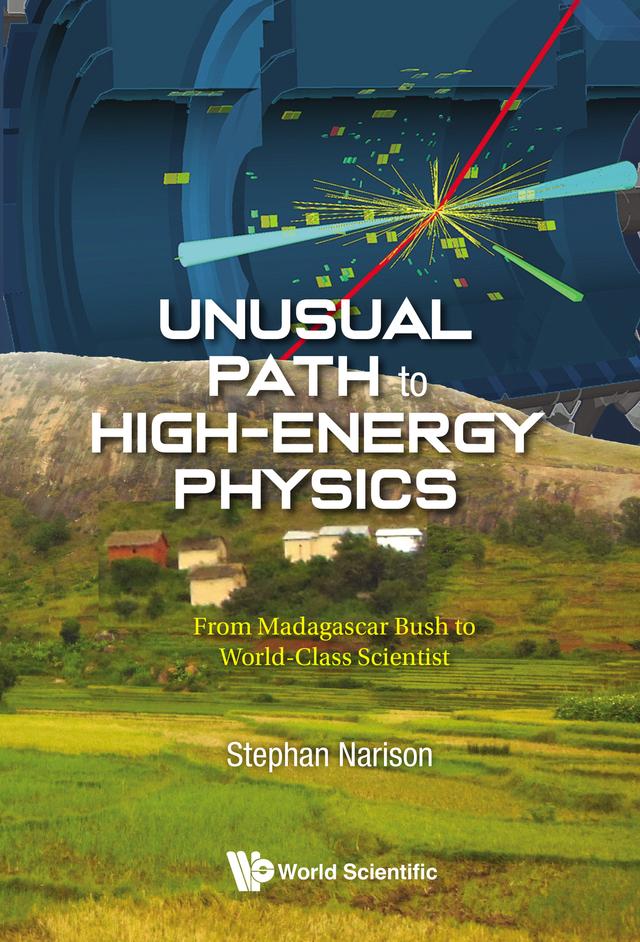UNUSUAL PATH TO HIGH-ENERGY PHYSICS by Stephan Narison