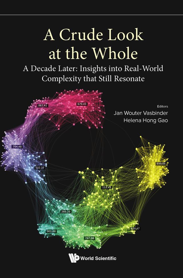 CRUDE LOOK AT THE WHOLE, A by Helena Hong Gao, Jan Wouter Vasbinder