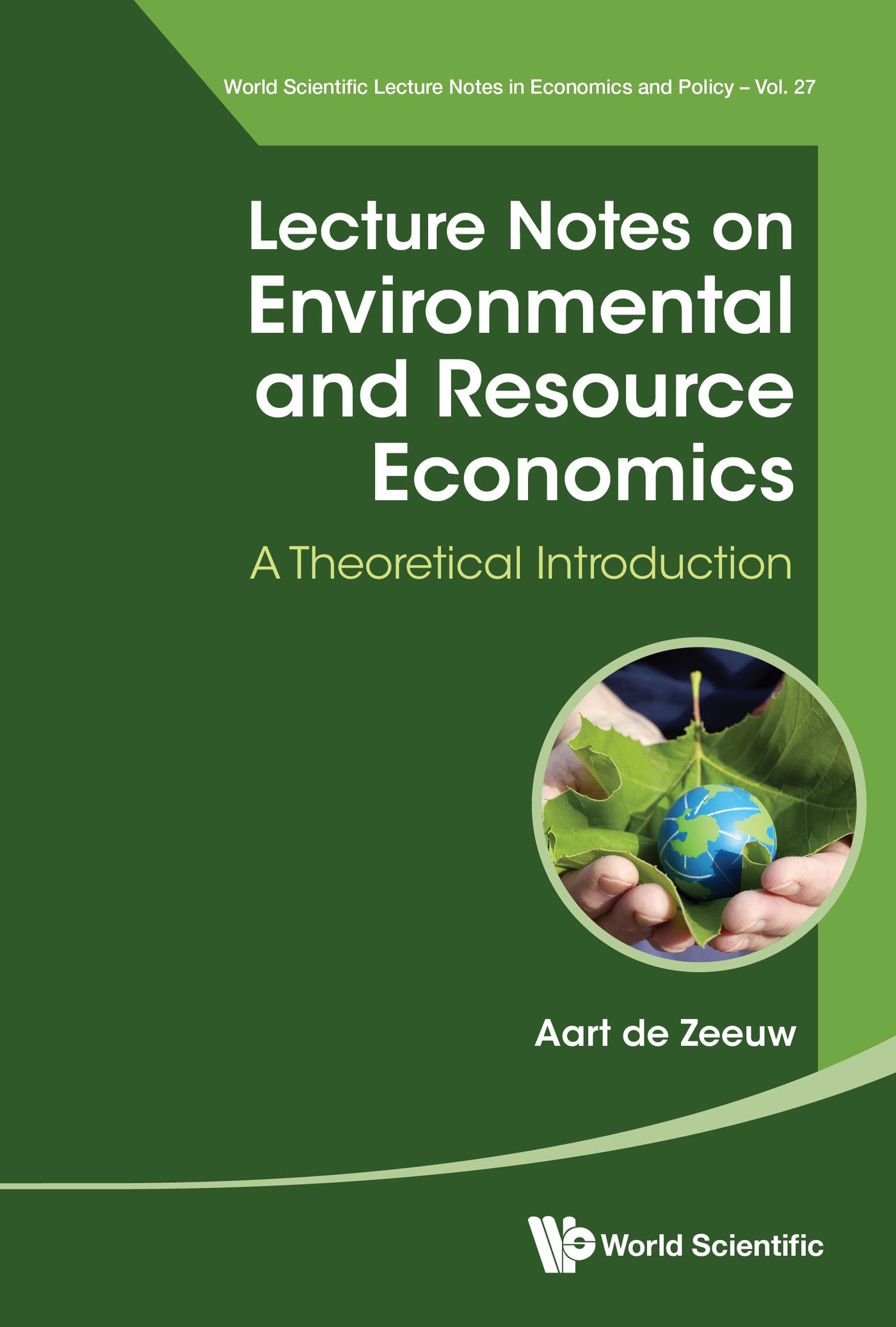 LECTURE NOTES ON ENVIRONMENTAL AND RESOURCE ECONOMICS
