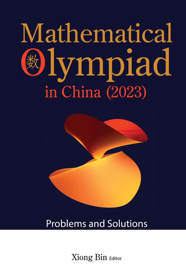 MATH OLYMPIAD CHN (2023) by Bin Xiong