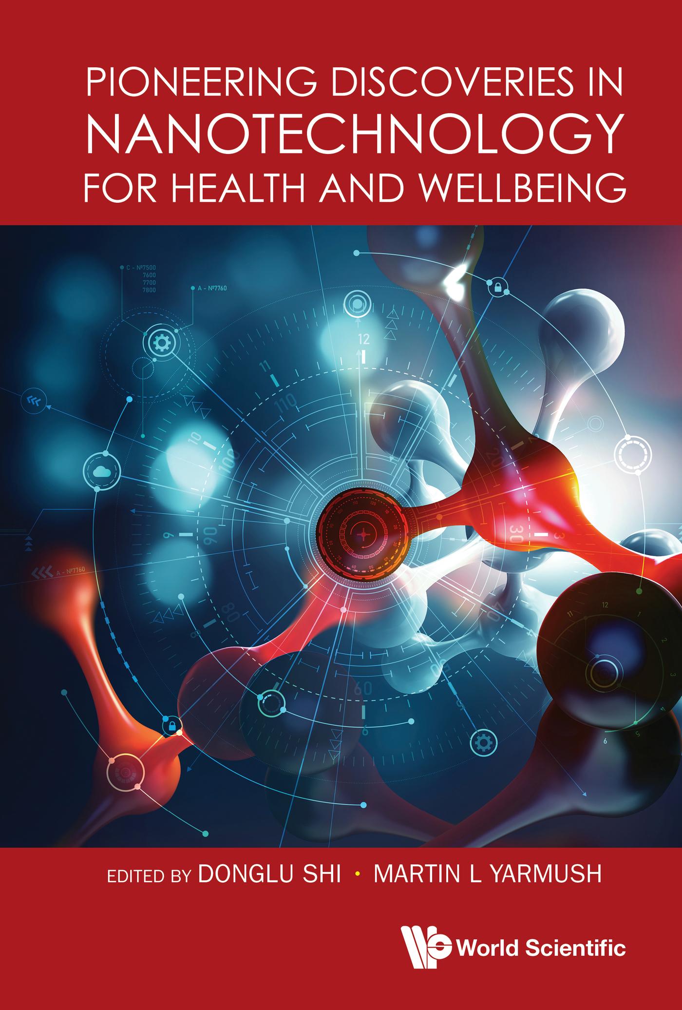 PIONEERING DISCOVERIES IN NANOTECHNOLOGY HEALTH & WELLBEING