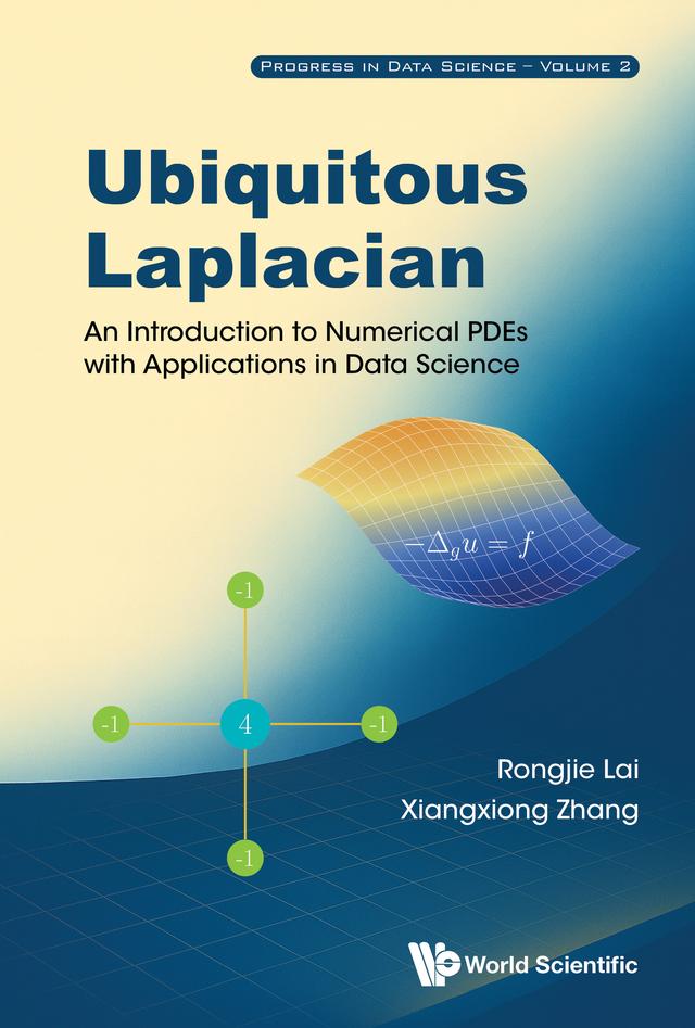 UBIQUITOUS LAPLACIAN by Rongjie Lai, Xiangxiong Zhang