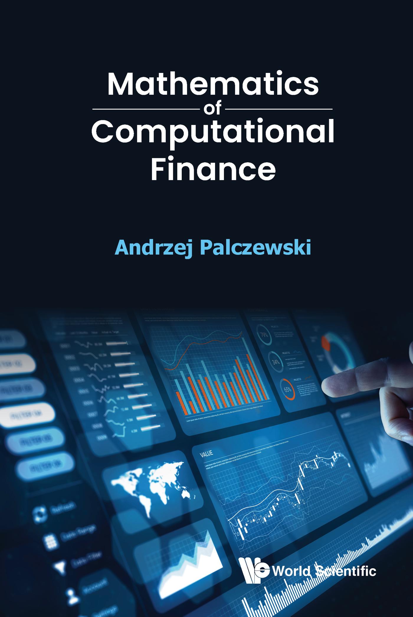 MATHEMATICS OF COMPUTATIONAL FINANCE