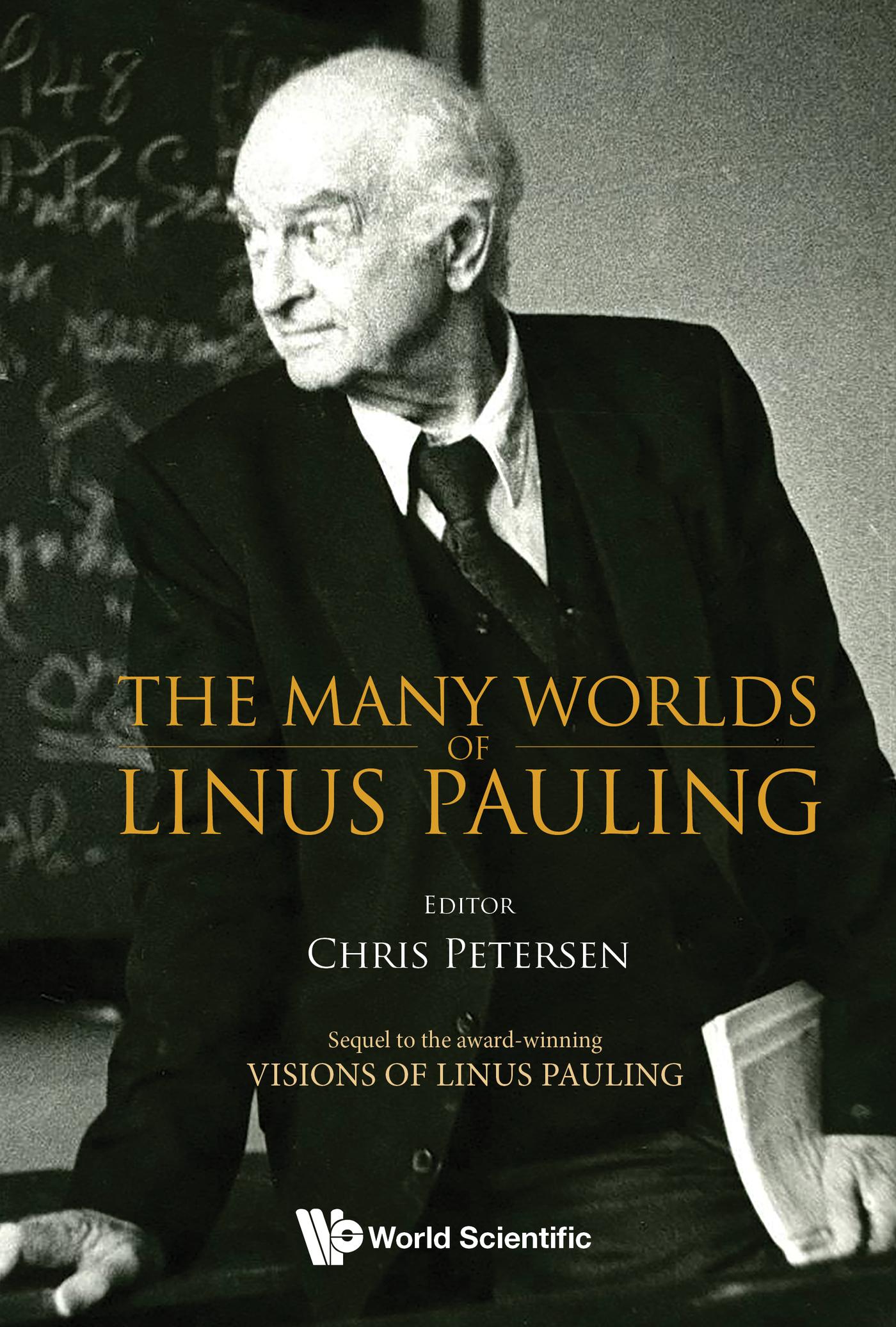 MANY WORLDS OF LINUS PAULING, THE