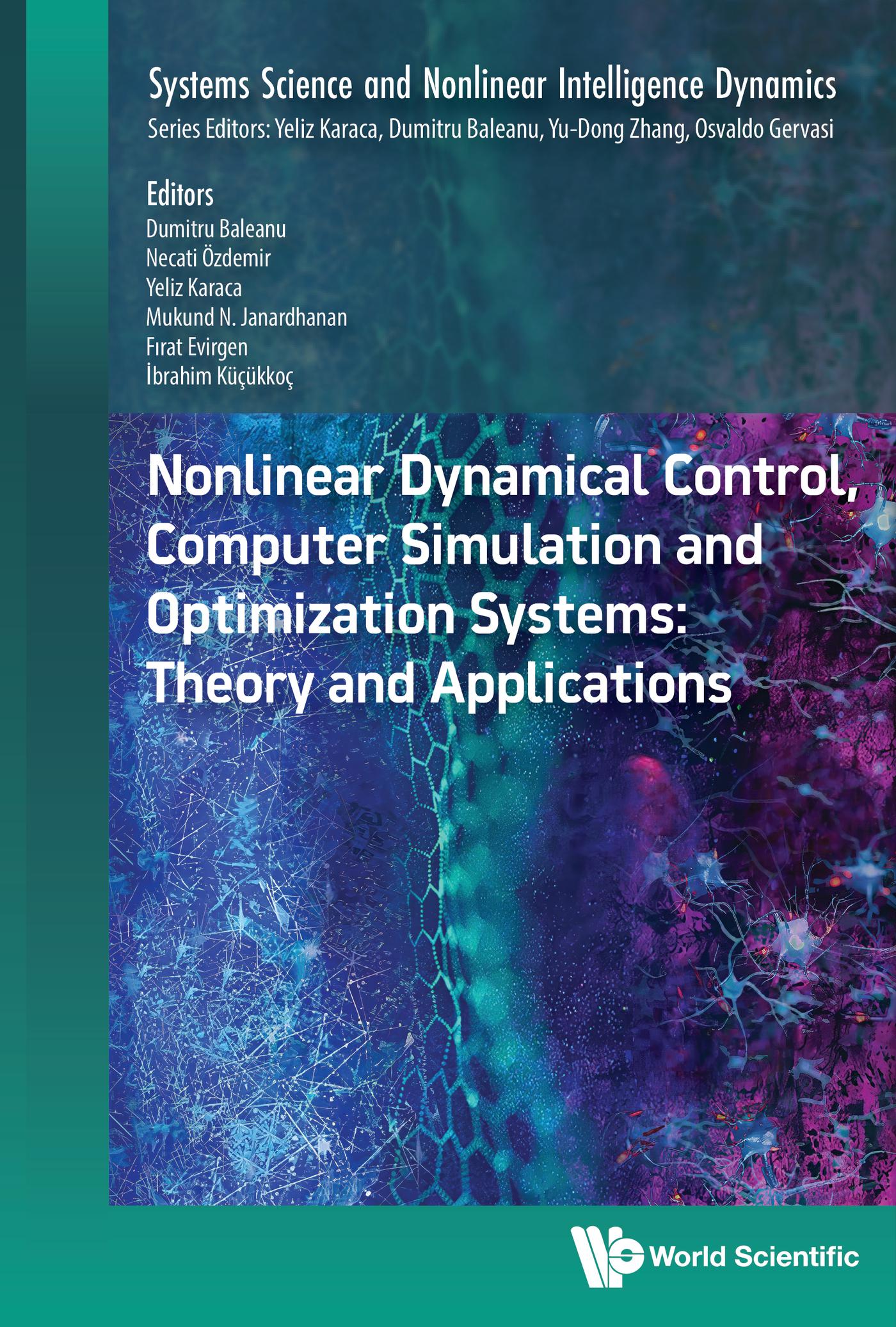 NONLINEAR DYNAMIC CONTROL, COMPUTER SIMULATION & OPTIMIZ SYS