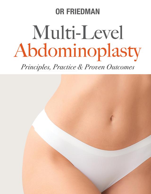 MULTI-LEVEL ABDOMINOPLASTY by Or Friedman