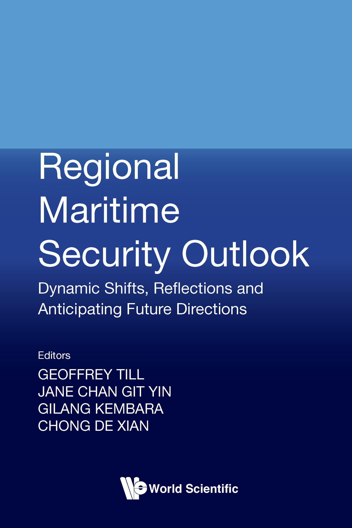 REGIONAL MARITIME SECURITY OUTLOOK