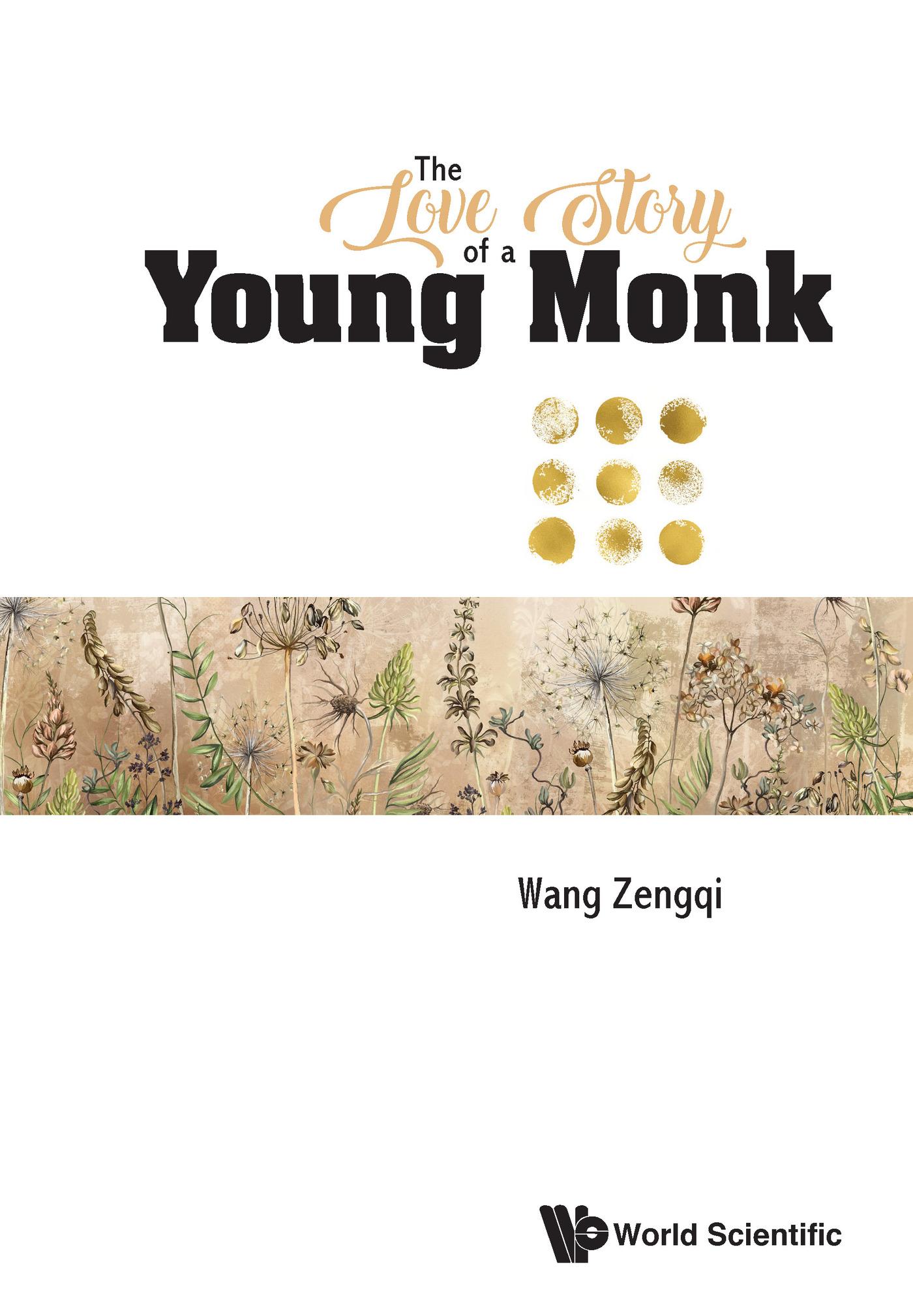 LOVE STORY OF A YOUNG MONK, THE