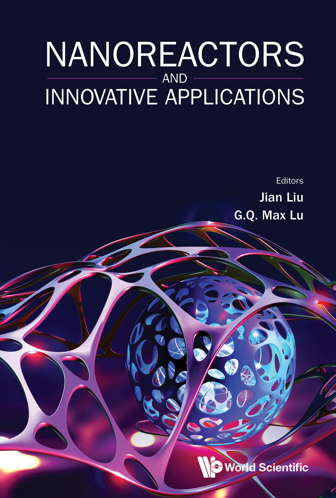NANOREACTORS AND INNOVATIVE APPLICATIONS