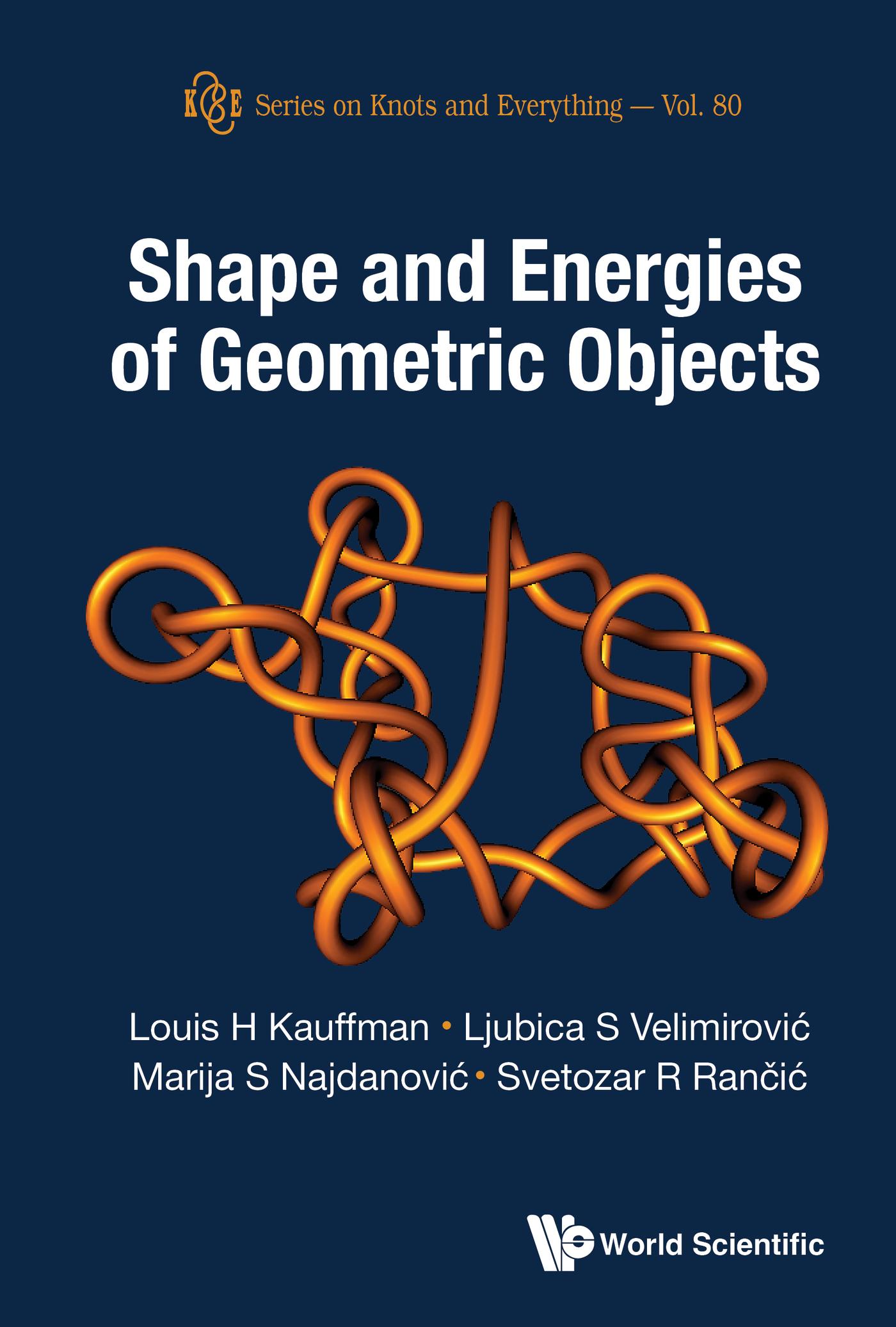 SHAPE AND ENERGIES OF GEOMETRIC OBJECTS