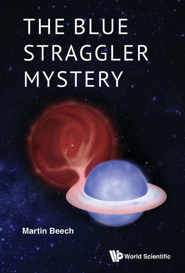 BLUE STRAGGLER MYSTERY, THE by Martin Beech