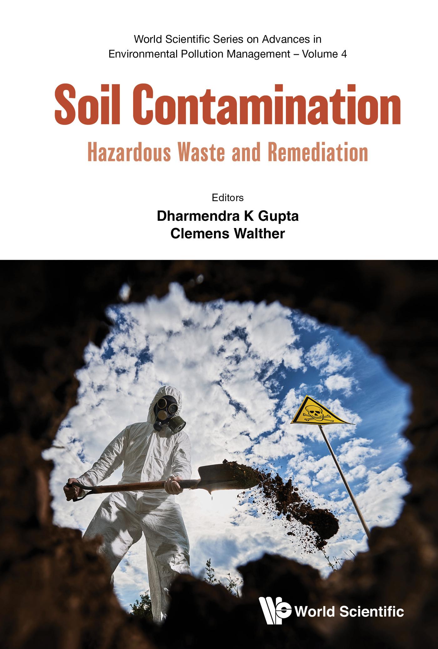 SOIL CONTAMINATION: HAZARDOUS WASTE AND REMEDIATION