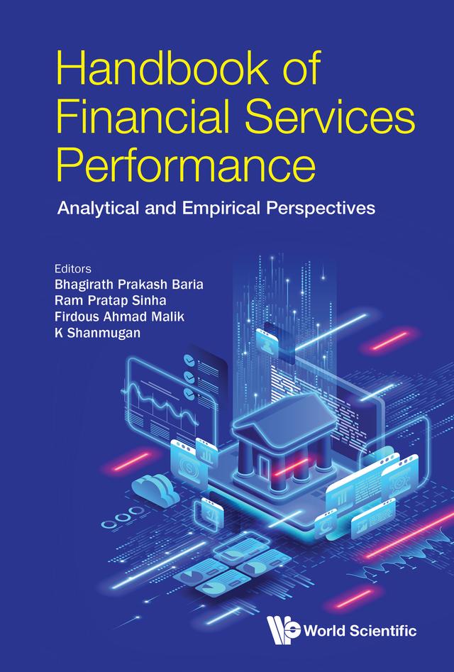 HANDBOOK OF FINANCIAL SERVICES PERFORMANCE by Bhagirath Prakash Baria, Firdous Ahmad Malik, K Shanmugan, Ram Pratap Sinha