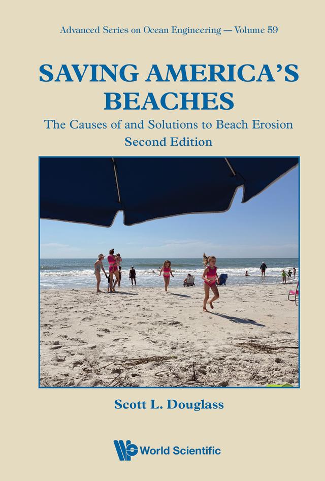 SAVING AMERICA BEACHES (2ND ED) by Scott L Douglass