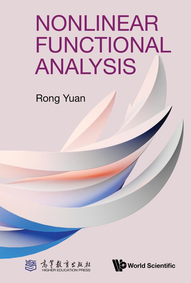 NONLINEAR FUNCTIONAL ANALYSIS by Rong Yuan