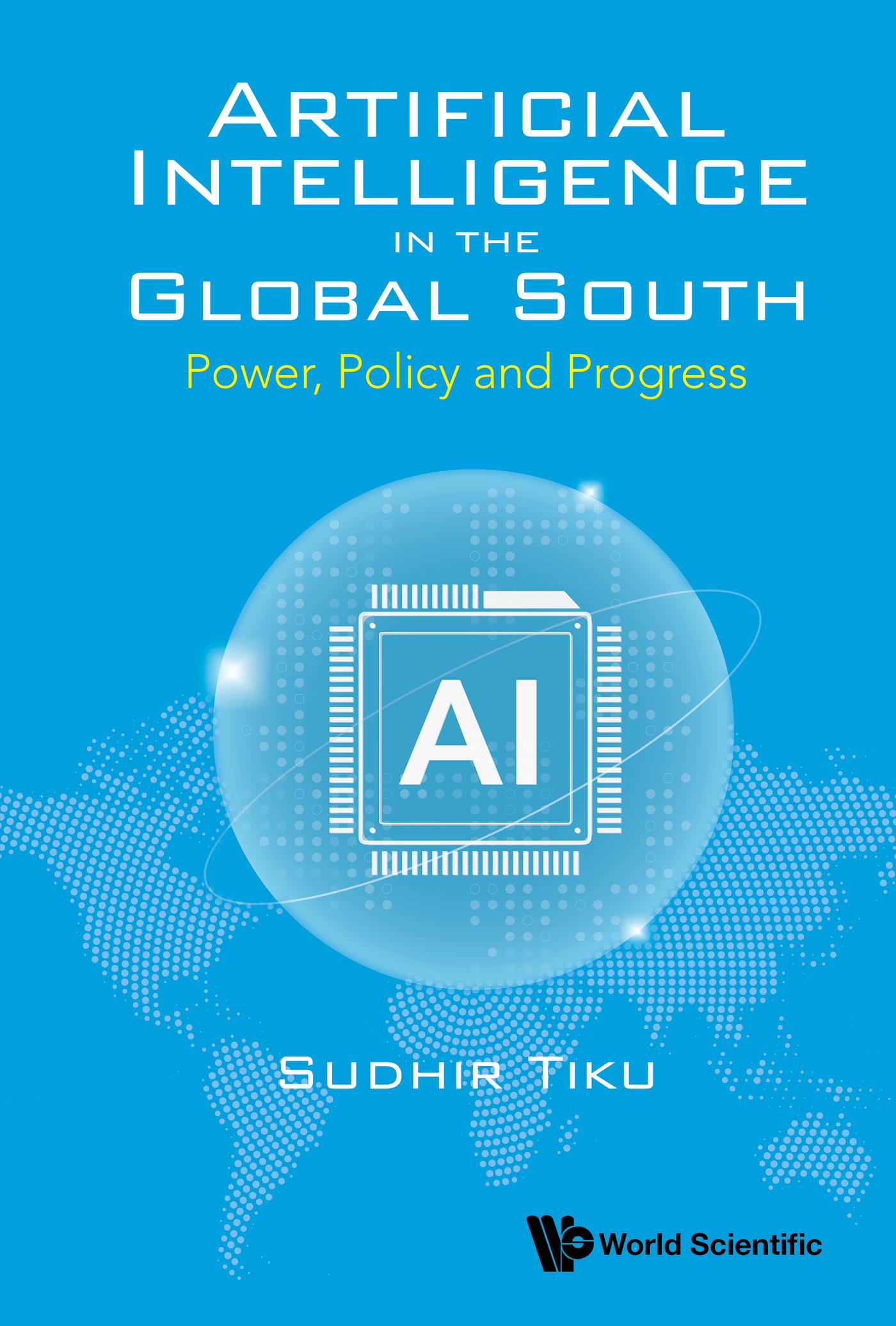 ARTIFICIAL INTELLIGENCE IN THE GLOBAL SOUTH