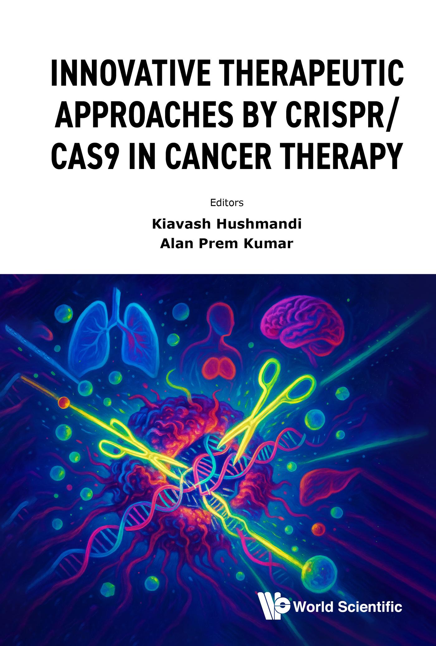INNOVATIVE THERAPEUTIC APPROACHES CRISPR/CAS9 CANCER THERAPY