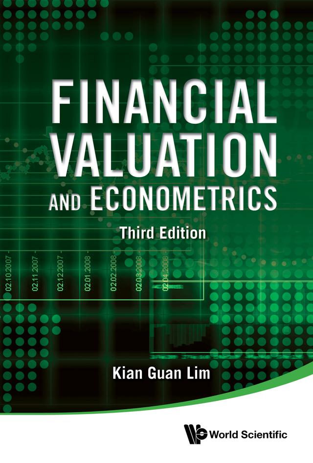 FINAN VALUA & ECONOME (3RD ED) by Kian Guan Lim
